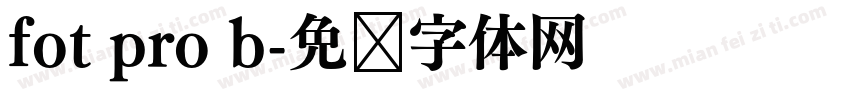 fot pro b字体转换